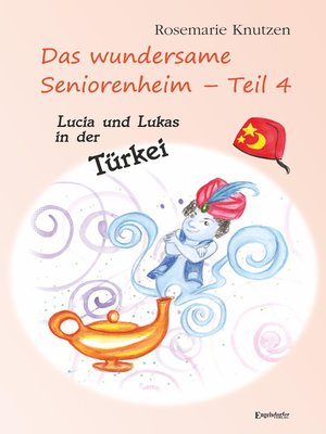 cover image of Das wundersame Seniorenheim--Teil 4